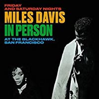 Miles Davis In Person at the Blackhawk